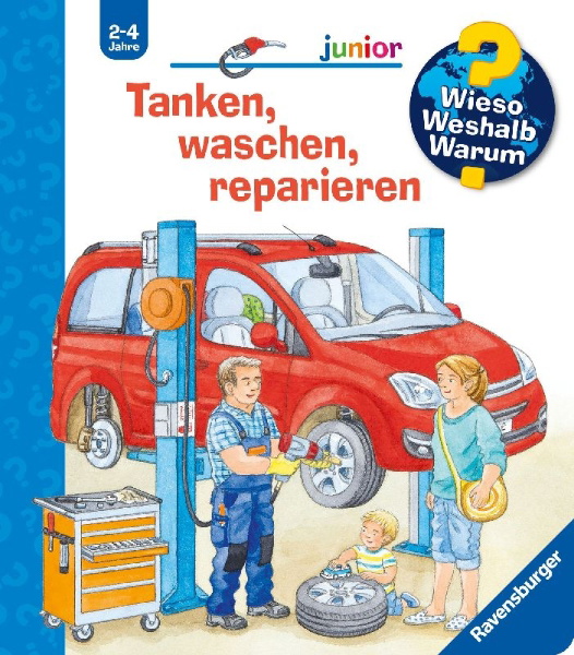 Buchcover und Innenansicht für das Buch: Wieso? Weshalb? Warum? junior, Band 69: Tanken, waschen, reparieren
