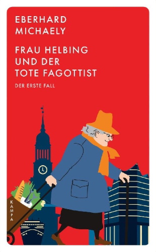 Buchcover und Innenansicht für das Buch: Frau Helbing und der tote Fagottist