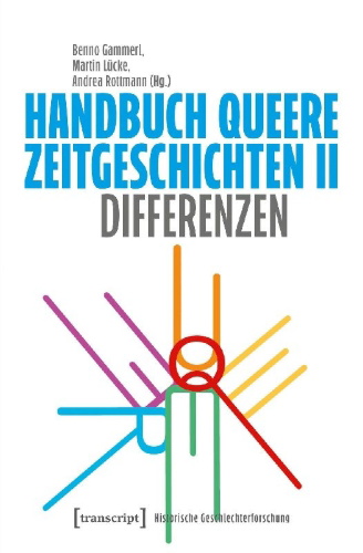 Buchcover und Innenansicht für das Buch: Handbuch Queere Zeitgeschichten II