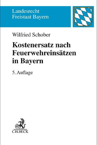 Buchcover und Innenansicht für das Buch: Kostenersatz nach Feuerwehreinsätzen in Bayern