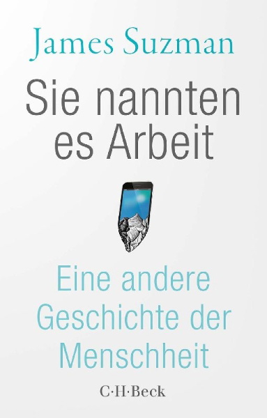 Buchcover und Innenansicht für das Buch: Work. A History of how we spend our time