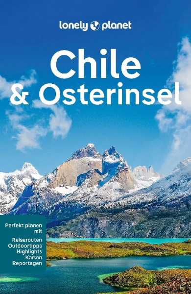 Buchcover und Innenansicht für das Buch: LONELY PLANET Reiseführer Chile & Osterinsel