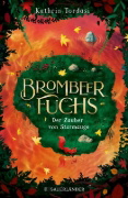 Buchcover und Innenansicht für das Buch: Brombeerfuchs - Der Zauber von Sturmauge