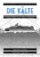 Buchcover und Innenansicht für das Buch: Die Kälte