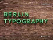 Buchcover und Innenansicht für das Buch: Berlin Typography [dt./engl.]