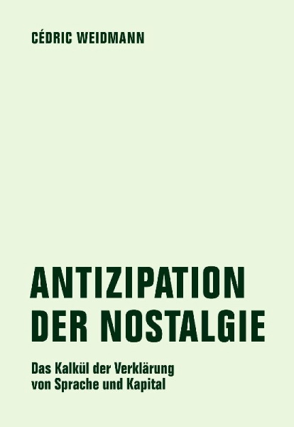 Buchcover und Innenansicht für das Buch: Antizipation der Nostalgie