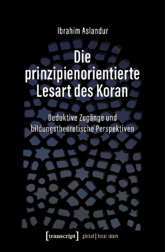 Buchcover und Innenansicht für das Buch: Die prinzipienorientierte Lesart des Koran