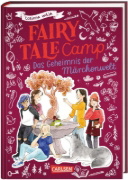 Buchcover und Innenansicht für das Buch: Fairy Tale Camp 3: Das Geheimnis der Märchenwelt