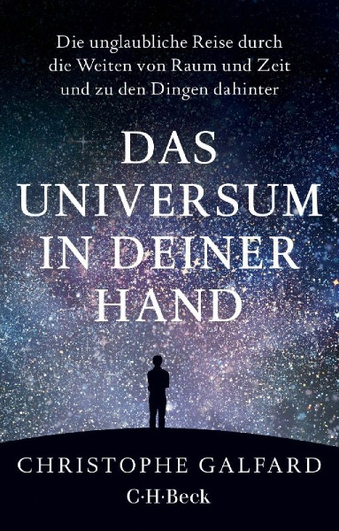 Buchcover und Innenansicht für das Buch: The Universe in Your Hand. A Journey through Space, Time and Beyond