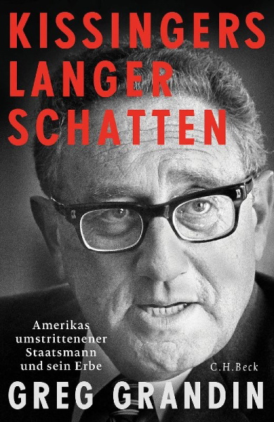 Buchcover und Innenansicht für das Buch: Kissinger's Shadow. The Long Reach of America's Most Controversial Statesman