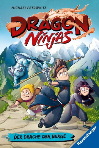 Buchcover und Innenansicht für das Buch: Dragon Ninjas, Band 1 - Der Drache der Berge
