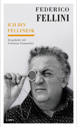 Buchcover und Innenansicht für das Buch: Fellini. Raccontando di me