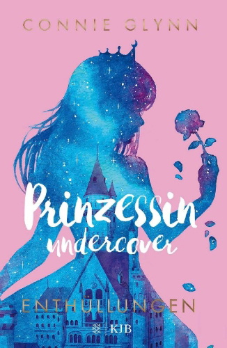Buchcover und Innenansicht für das Buch: The Rosewood Chronicles - Princess in Practice