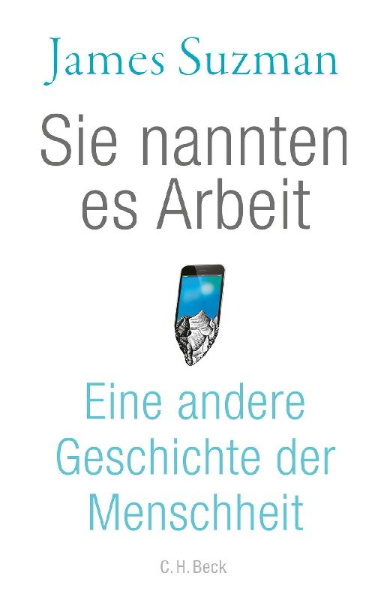 Buchcover und Innenansicht für das Buch: Work. A History of how we spend our time