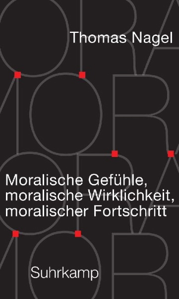 Buchcover und Innenansicht für das Buch: Moral Feelings, Moral Reality, and Moral Progress