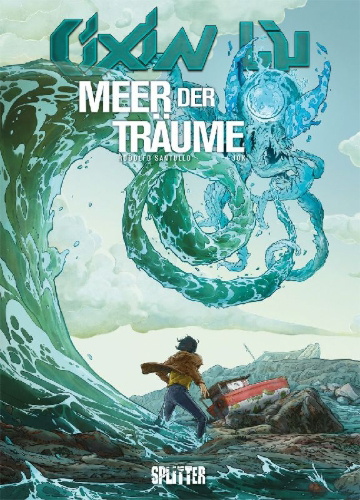 Buchcover und Innenansicht für das Buch: Cixin Liu: Meer der Träume (Graphic Novel)
