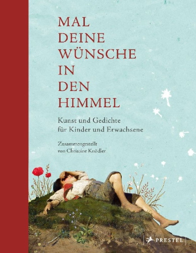 Buchcover und Innenansicht für das Buch: Mal deine Wünsche in den Himmel (Neuausgabe)