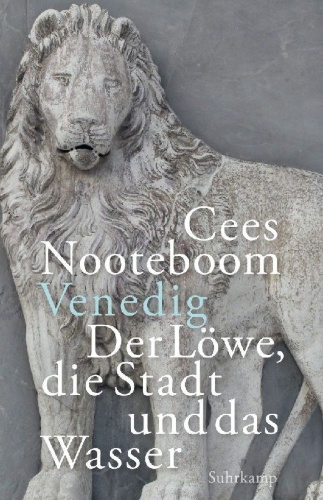 Buchcover und Innenansicht für das Buch: Venedig. Der Löwe, die Stadt und das Wasser
