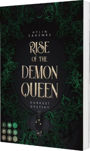 Buchcover und Innenansicht für das Buch: Rise of the Demon Queen (Darkest Destiny 2)