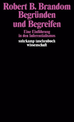 Buchcover und Innenansicht für das Buch: Articulating Reasons. An Introduction to Inferentialism
