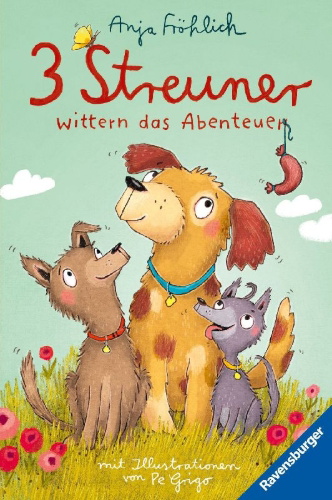 Buchcover und Innenansicht für das Buch: 3 Streuner wittern das Abenteuer