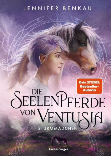 Buchcover und Innenansicht für das Buch: Die Seelenpferde von Ventusia, Band 3 - Sturmmädchen