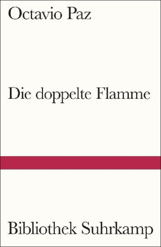 Buchcover und Innenansicht für das Buch: La Ilama doble. Amor y erotismo