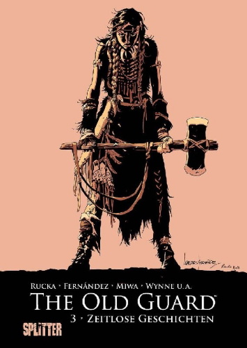 Buchcover und Innenansicht für das Buch: The Old Guard. Band 3