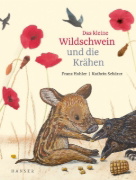 Buchcover und Innenansicht für das Buch: Das kleine Wildschwein und die Krähen