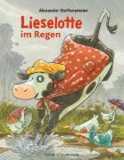 Buchcover und Innenansicht für das Buch: Lieselotte im Regen