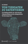 Buchcover und Innenansicht für das Buch: Von Tierdaten zu Datentieren