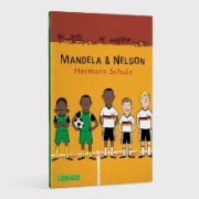 Buchcover und Innenansicht für das Buch: Mandela und Nelson