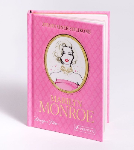 Buchcover und Innenansicht für das Buch: Marilyn Monroe: Words From a Fashion Icon