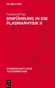 Buchcover und Innenansicht für das Buch: Einführung in die Plasmaphysik II