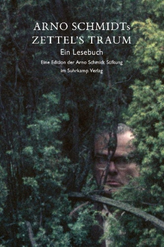 Buchcover und Innenansicht für das Buch: Arno Schmidts Zettel's Traum. Ein Lesebuch