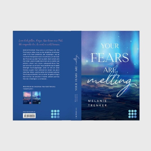 Buchcover und Innenansicht für das Buch: Your Fears Are Melting (Iceland Love 2)