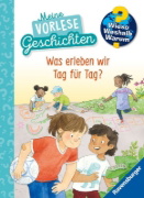 Buchcover und Innenansicht für das Buch: Wieso? Weshalb? Warum? Meine Vorlesegeschichten, Band 1 - Was erleben wir Tag für Tag?