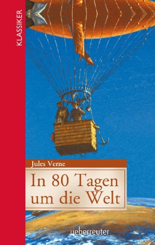 Buchcover und Innenansicht für das Buch: In 80 Tagen um die Welt