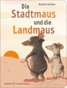 Buchcover und Innenansicht für das Buch: Die Stadtmaus und die Landmaus