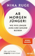 Buchcover und Innenansicht für das Buch: Ab morgen jünger!