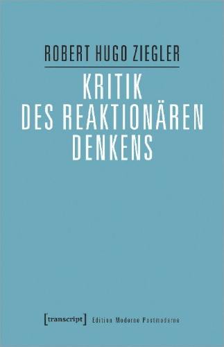 Buchcover und Innenansicht für das Buch: Kritik des reaktionären Denkens