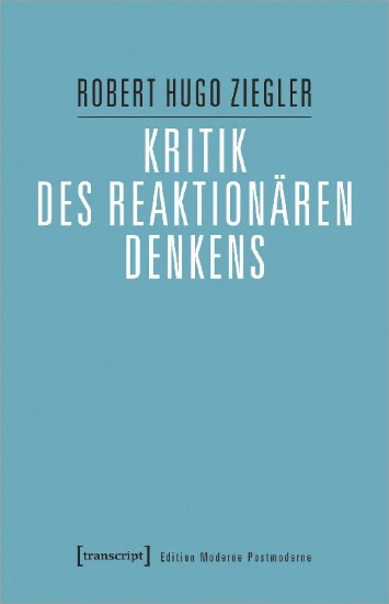 Buchcover und Innenansicht für das Buch: Kritik des reaktionären Denkens