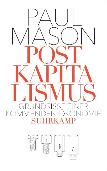 Buchcover und Innenansicht für das Buch: PostCapitalism. A Guide to Our Future