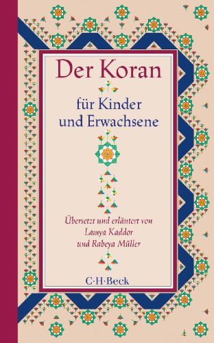 Buchcover und Innenansicht für das Buch: Der Koran für Kinder und Erwachsene