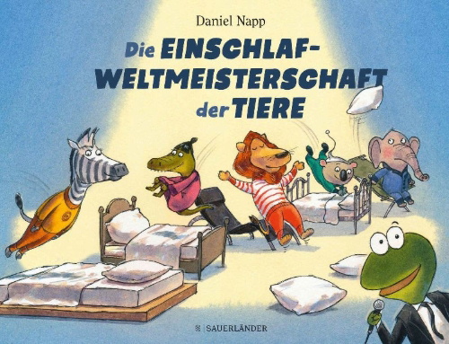 Buchcover und Innenansicht für das Buch: Die Einschlafweltmeisterschaft der Tiere