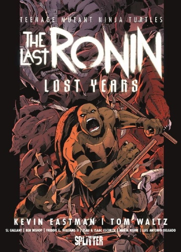 Buchcover und Innenansicht für das Buch: Teenage Mutant Ninja Turtles: The Last Ronin - Lost Years