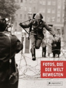 Buchcover und Innenansicht für das Buch: Fotos, die die Welt bewegten