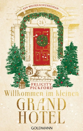 Buchcover und Innenansicht für das Buch: Willkommen im kleinen Grandhotel