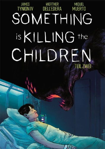 Buchcover und Innenansicht für das Buch: Something is killing the Children. Band 2
