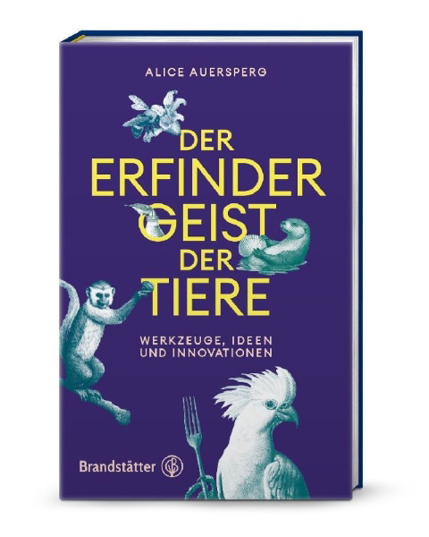Buchcover und Innenansicht für das Buch: Der Erfindergeist der Tiere